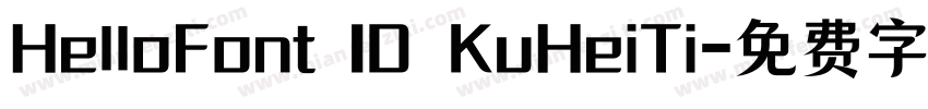 HelloFont ID KuHeiTi字体转换